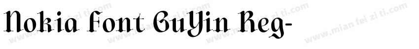 Nokia Font GuYin Reg字体转换